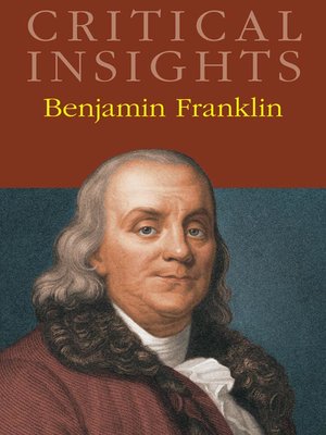 cover image of Critical Insights: Benjamin Franklin